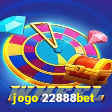 jogo 22888bet